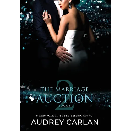 The Marriage Auction 2, Book Three