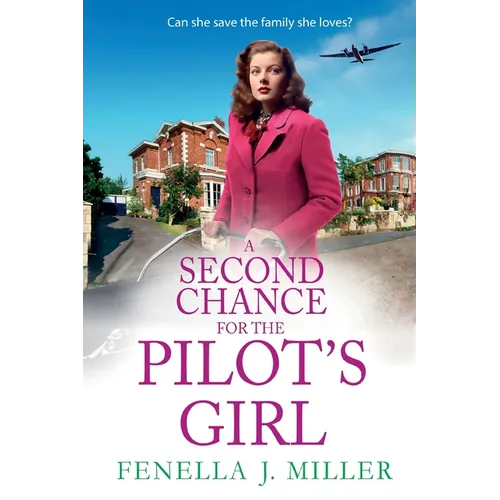 A Second Chance for the Pilot's Girl