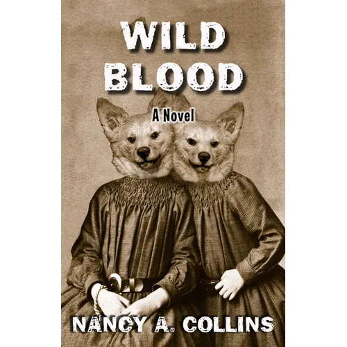 Wild Blood