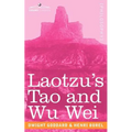Laotzu's Tao and Wu Wei