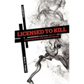 Licensed to Kill: A Field Manual for Mortifying Sin