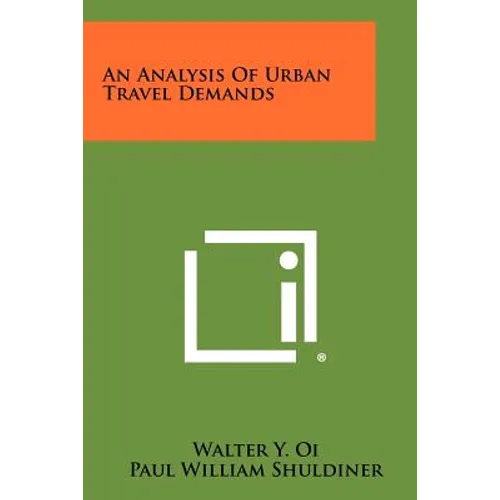 An Analysis Of Urban Travel Demands