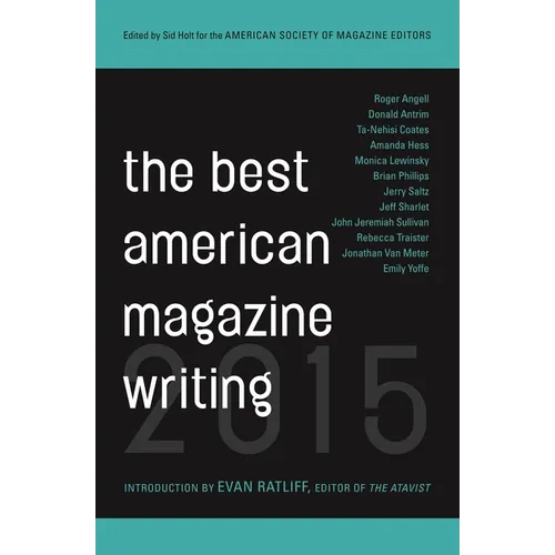 The Best American Magazine Writing