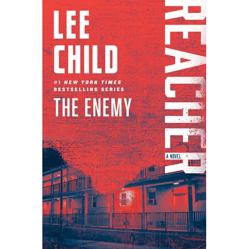 The Enemy: A Reacher Novel