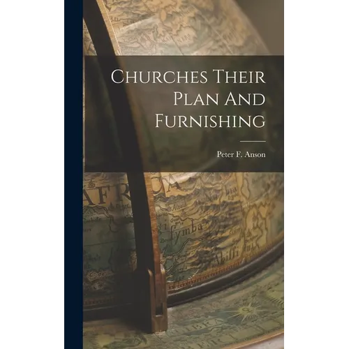 Churches Their Plan And Furnishing