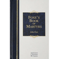 Foxe's Book of Martyrs