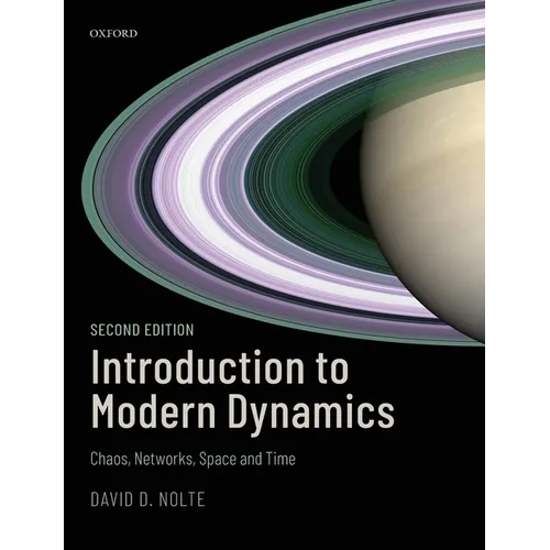 Introduction to Modern Dynamics: Chaos, Networks, Space, and Time