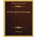 The Four Modes Of Knowledge