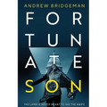 Fortunate Son: A Suspenseful Psychological Thriller