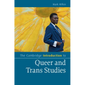 The Cambridge Introduction to Queer and Trans Studies