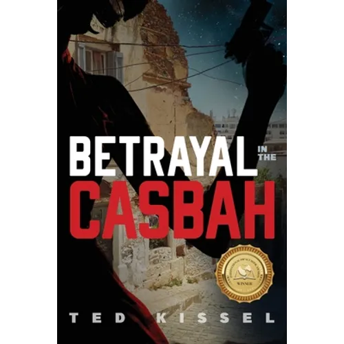 Betrayal in the Casbah