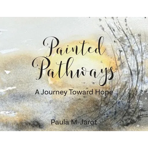 Painted Pathways: A Journey Toward Hope