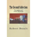 The Second Collection: Thoughts and Other Writings