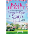 Playing for Keeps in Starr's Fall