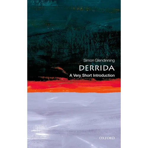 Derrida: A Very Short Introduction