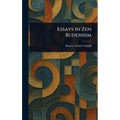 Essays in Zen Buddhism