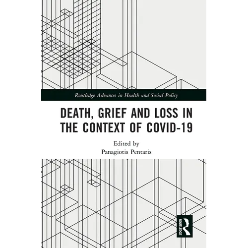 Death, Grief and Loss in the Context of COVID-19