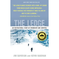 The Ledge: An Inspirational Story of Friendship and Survival