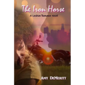 The Iron Horse