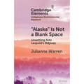 "Alaska" Is Not a Blank Space