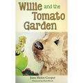 Willie and the Tomato Garden