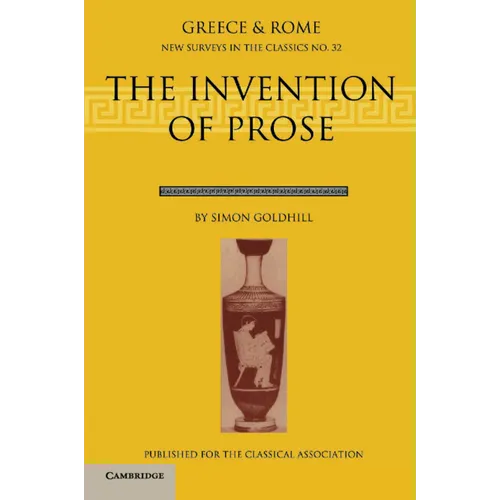 The Invention of Prose
