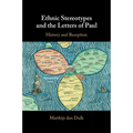 Ethnic Stereotypes and the Letters of Paul