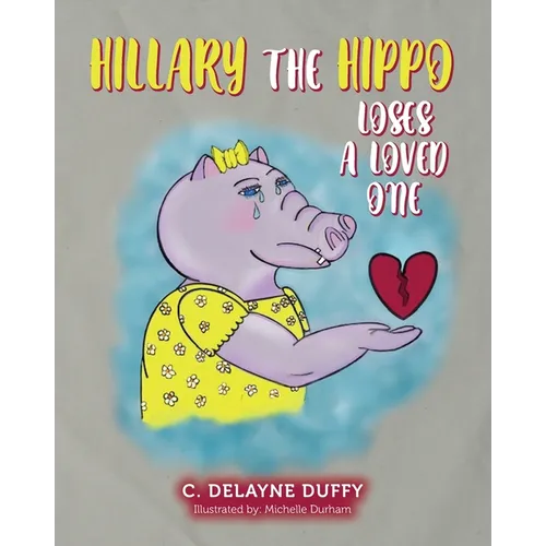 Hillary the Hippo Loses a Loved One