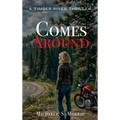 Comes Around
