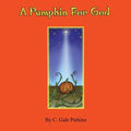 A Pumpkin for God