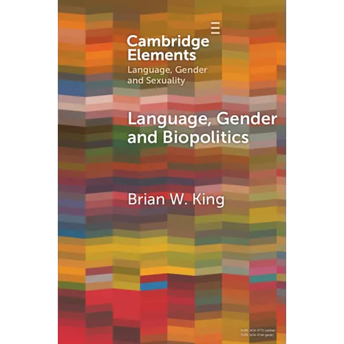 Language, Gender and Biopolitics