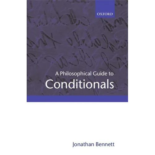 A Philosophical Guide to Conditionals