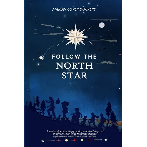 Follow the North Star