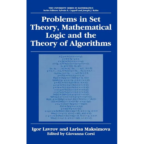 Problems in Set Theory, Mathematical Logic and the Theory of Algorithms