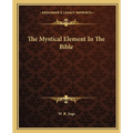 The Mystical Element In The Bible