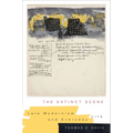 The Extinct Scene: Late Modernism and Everyday Life