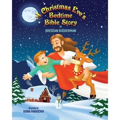 A Christmas Eve's Bedtime Bible Story