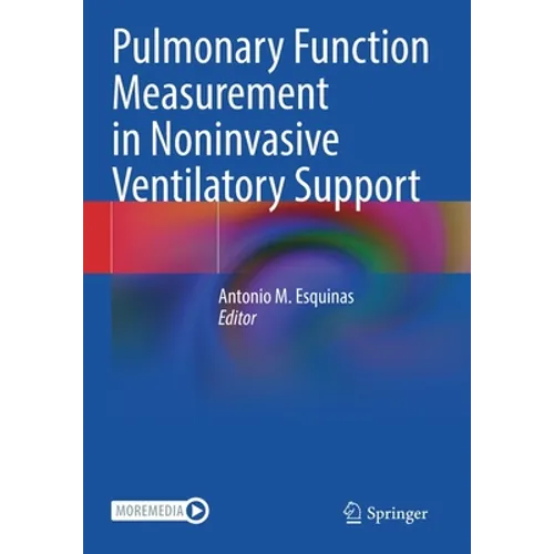 Pulmonary Function Measurement in Noninvasive Ventilatory Support