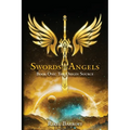 Swords of Angels: Book One: The Origin Source