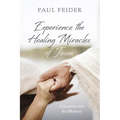 Experience the Healing Miracles of Jesus