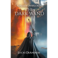 The Dark Wand