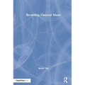Recording Classical Music