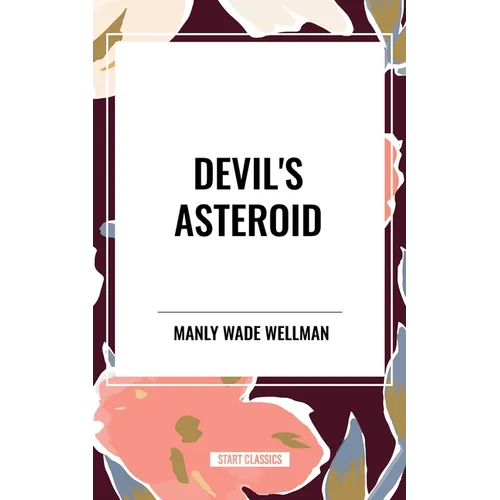 Devil's Asteroid