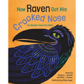 How Raven Got His Crooked Nose