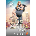The Last Scion of Ra