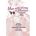 Man with a Load of Mischief: Complete Script of the Musical