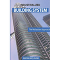 Industrialized Building System: The Malaysian Approach