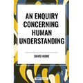 Enquiry Concerning Human Understanding