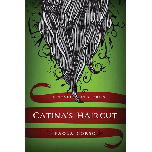 Catinaas Haircut: A Novel in Stories