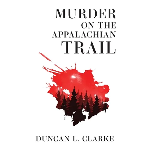 Murder on the Appalachian Trail
